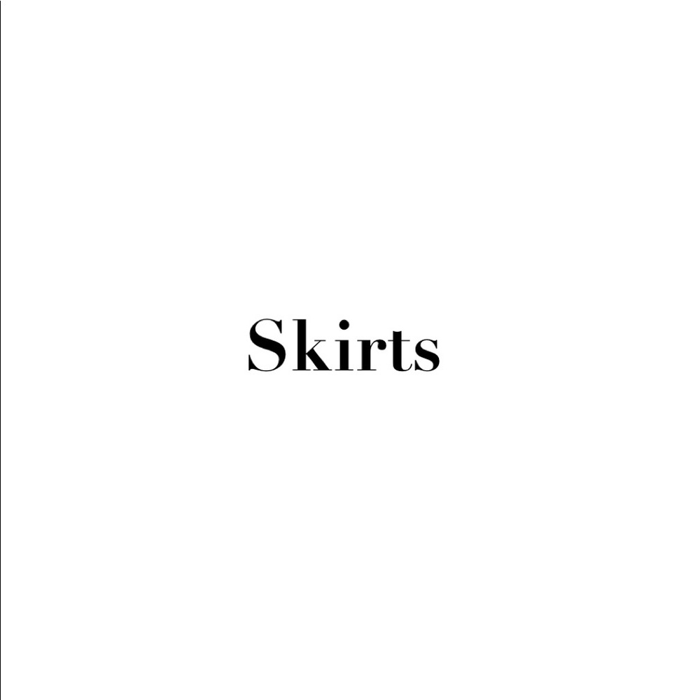 Skirts
